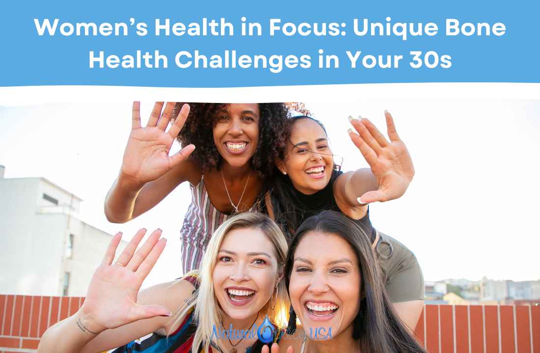 Women’s Health in Focus: Unique Bone Health Challenges in Your 30s