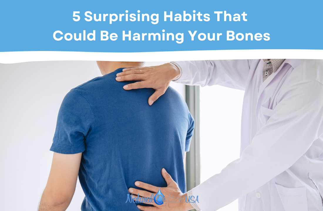 5 Surprising Habits That Could Be Harming Your Bones