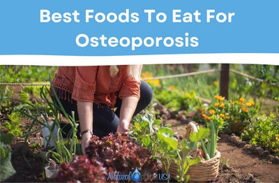 Best Foods to Eat for Osteoporosis