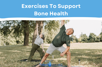 Exercises to Support Bone Health