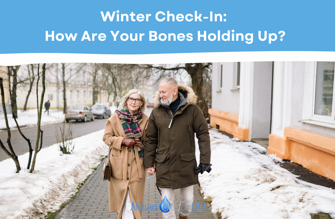 Winter Check-In: How Are Your Bones Holding Up?