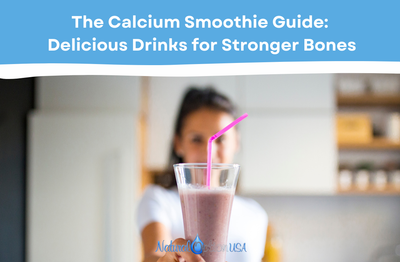 The Calcium Smoothie Guide: Delicious Drinks for Stronger Bones